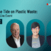 Join Newsweek on July 24 at 2 p.m. ET for a Live Event: Turning the Tide on Plastic Waste