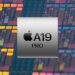 A19 Pro Shatters Records with 40% Boost in GPU Performance
