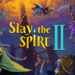 Slay the Spire 2 Delayed: New Release Date Announced!